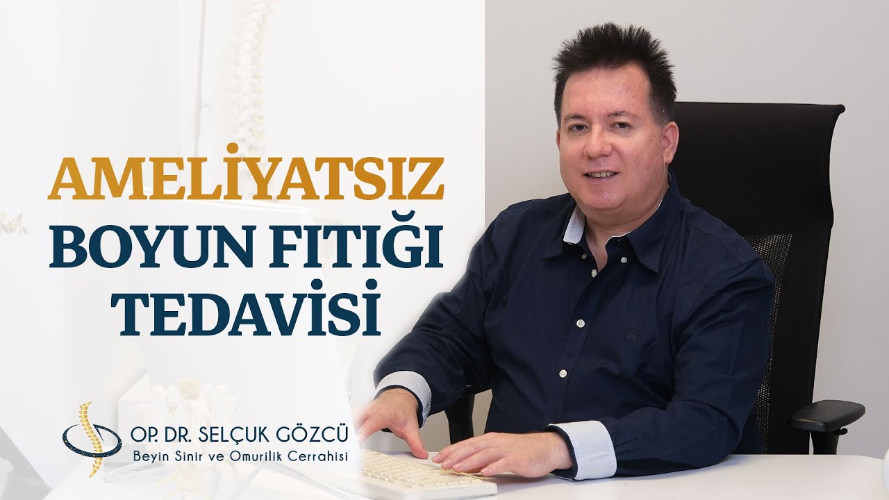 Op. Dr. Selçuk Gözcü - Beyin ve Sinir Hastalıkları Cerrahisi Uzmanı
